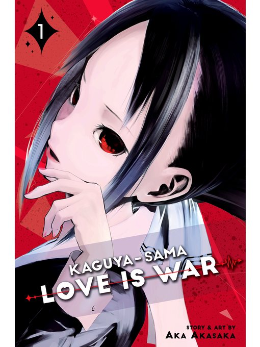 Title details for Kaguya-sama: Love Is War, Volume 1 by Aka Akasaka - Available